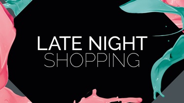 Late night shopping; Fashion & Music Program