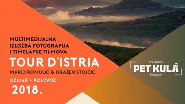 Multimedijalna izložba „Tour d’ Istria“ 