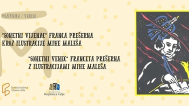  Otvorenje izložbe "Sonetni vijenac Franca Prešerna kroz ilustracije Mihe Maleša" u Gradskoj knjižnici