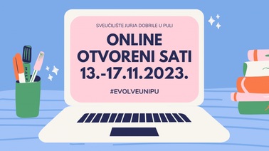 Online otvoreni sati svih fakulteta pri Sveučilištu u Puli - 13.-17.11.2023.