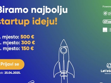 "Najbolja startup ideja – prijave produžene do 30.04.!" 