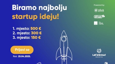 "Najbolja startup ideja – prijave produžene do 30.04.!" 