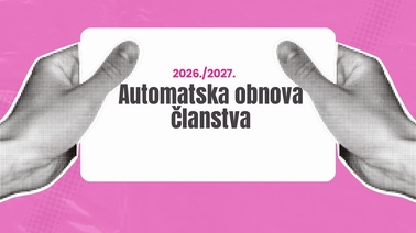 Automatska obnova članstva za akademsku godinu 2026./2027.