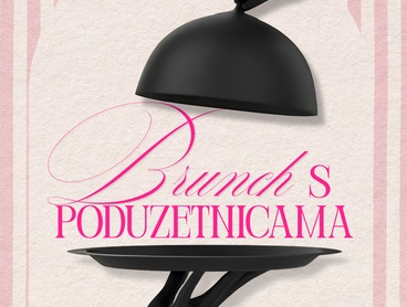 Brunch s poduzetnicama – susret uz razgovor, povezivanje i inspiraciju