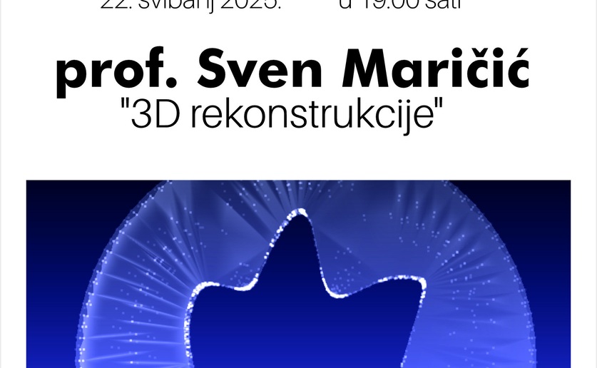 Otvorenje izložbe: Oživljavanje tragova prošlosti : "3D stope - korak bliže novim tehnologijama" prof. Svena Maričića