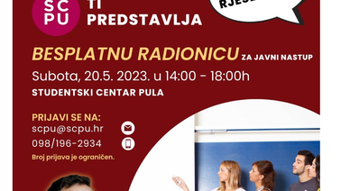 Studentski centar Pula Vam donosi hit radionicu javnog nastupa