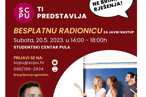 Studentski centar Pula Vam donosi hit radionicu javnog nastupa