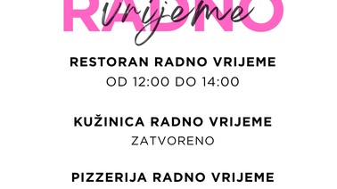 Radno vrijeme restorana 30.5.2026.