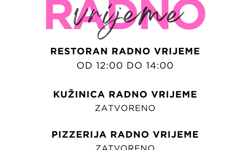 Radno vrijeme restorana 30.5.2026.