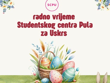 Radno vrijeme Studentskog centra za Uskrs