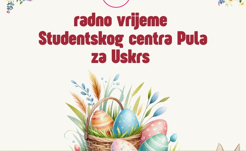 Radno vrijeme Studentskog centra za Uskrs