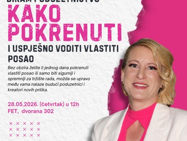 Predavanje „Biram poduzetništvo – Kako pokrenuti i uspješno voditi vlastiti posao“