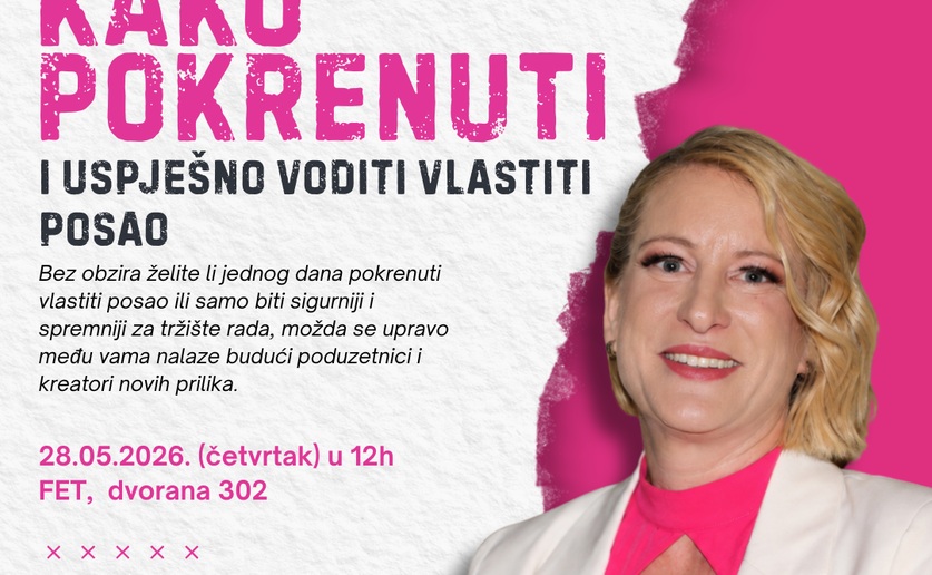 Predavanje „Biram poduzetništvo – Kako pokrenuti i uspješno voditi vlastiti posao“